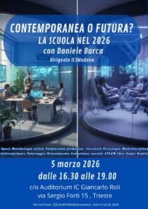 Contemporanea o futura? La scuola nel 2026